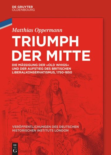 Triumph der Mitte: Die Mäßigung der 