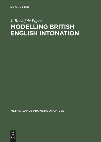 Modelling British English Intonation: An Analysis by Resynthesis of British English Intonation