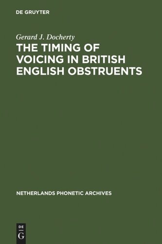 The Timing of Voicing in British English Obstruents