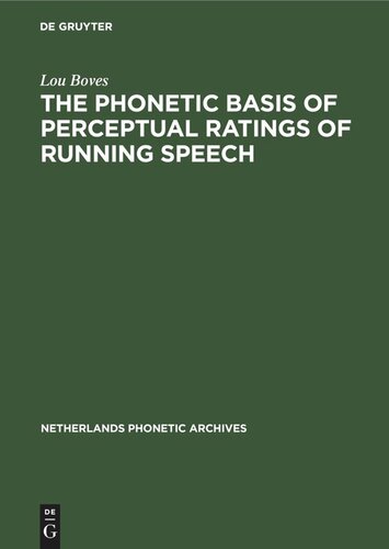 The Phonetic Basis of Perceptual Ratings of Running Speech