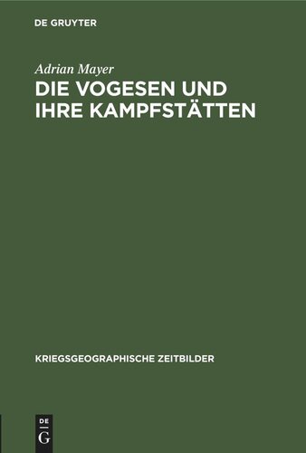 Die Vogesen und ihre Kampfstätten