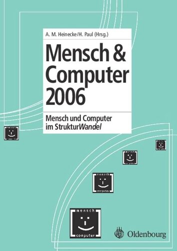 Mensch und Computer 2006: Mensch und Computer im StrukturWandel