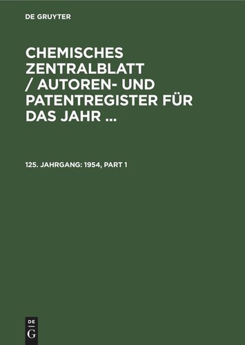 Chemisches Zentralblatt / Autoren- und Patentregister für das Jahr ...: 125. Jahrgang 1954