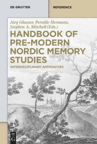 Handbook of Pre-Modern Nordic Memory Studies: Interdisciplinary Approaches