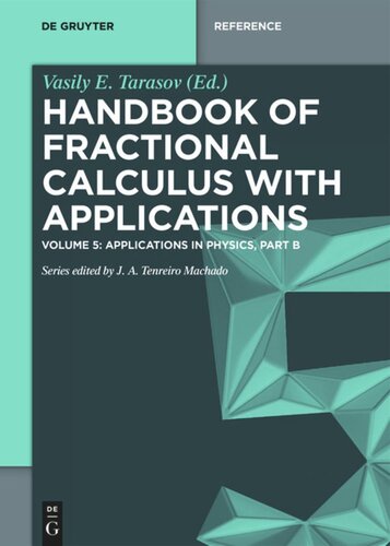 Handbook of Fractional Calculus with Applications: Volume 5 Applications in Physics, Part B