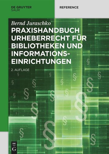 Praxishandbuch Urheberrecht für Bibliotheken und Informationseinrichtungen