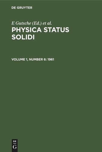 Physica status solidi: Volume 1, Number 6 1961