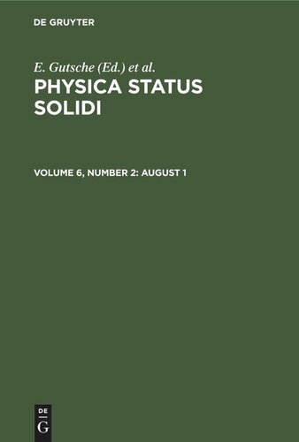 Physica status solidi: Volume 6, Number 2 August 1