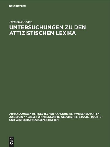 Untersuchungen zu den attizistischen Lexika