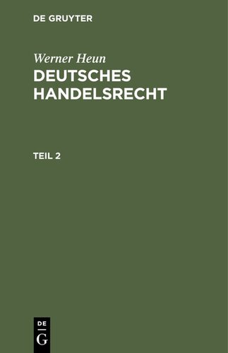 Deutsches Handelsrecht: Teil 2