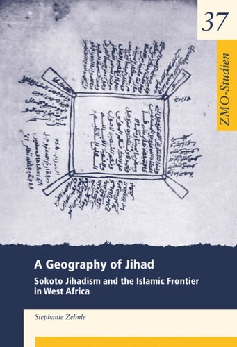 A Geography of Jihad: Sokoto Jihadism and the Islamic Frontier in West Africa