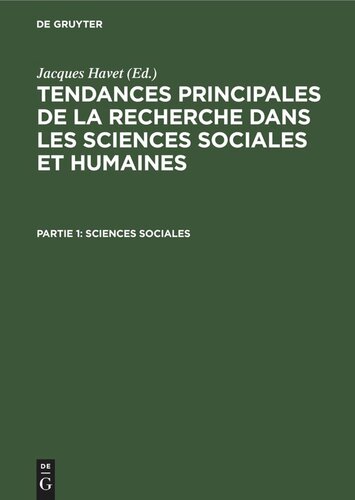 Tendances principales de la recherche dans les sciences sociales et humaines: Partie 1 Sciences sociales