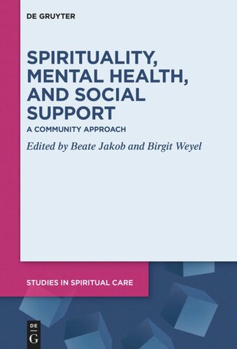 Spirituality, Mental Health, and Social Support: A Community Approach