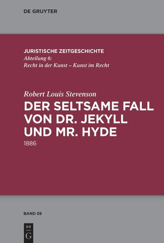 Der seltsame Fall von Dr. Jekyll und Mr. Hyde: 1886