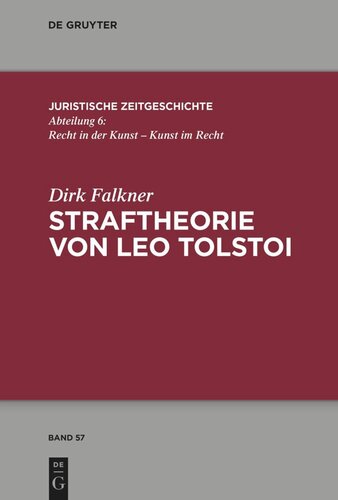 Straftheorie von Leo Tolstoi