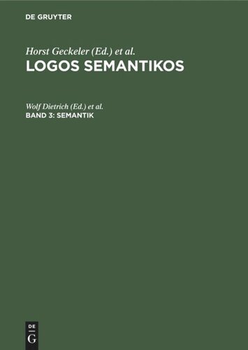 Logos Semantikos: Band 3 Semantik