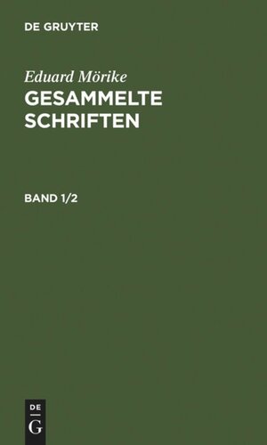 Gesammelte Schriften: Band 1/2