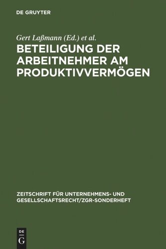 Beteiligung der Arbeitnehmer am Produktivvermögen: Grachter Symposion vom 8. und 9. März 1984