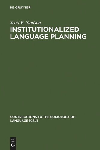 Institutionalized Language Planning: Documents and Analysis of Revival of Hebrew