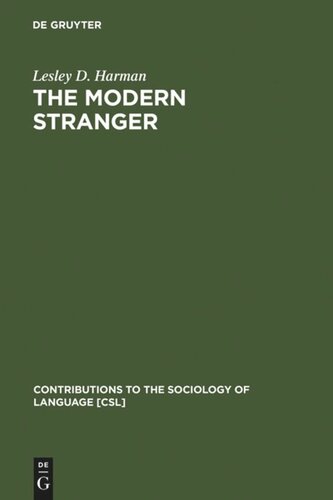 The Modern Stranger: On Language and Membership