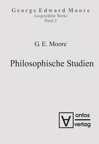 Ausgewählte Schriften: Band 2 Philosophische Studien