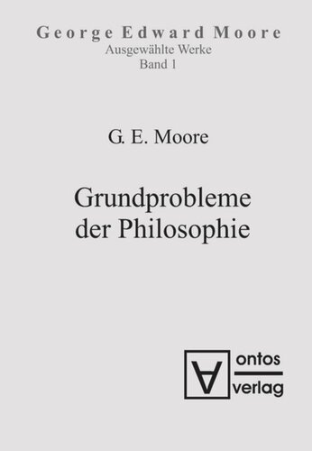 Ausgewählte Schriften: Band 1 Grundprobleme der Philosophie