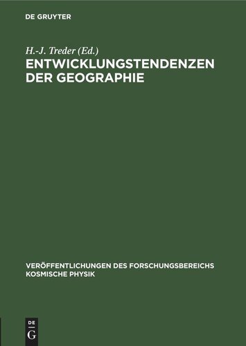 Entwicklungstendenzen der Geographie: (am Beispiel des Geographischen Instituts der AdW)