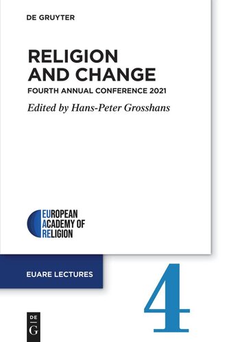 Religion and Change: Fourth Annual Conference 2021