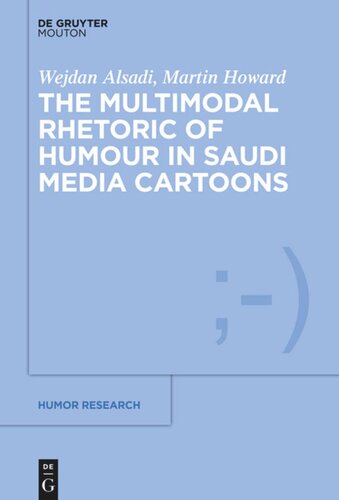 The Multimodal Rhetoric of Humour in Saudi Media Cartoons