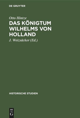 Das Königtum Wilhelms von Holland