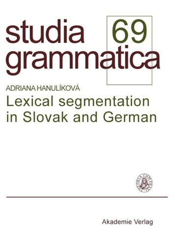 BAND 69 Lexical segmentation in Slovak and German