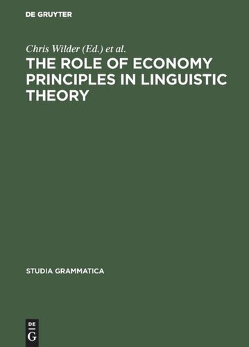 The Role of Economy Principles in Linguistic Theory