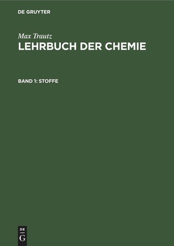 Lehrbuch der Chemie: Band 1 Stoffe