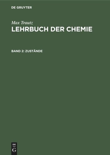 Lehrbuch der Chemie: Band 2 Zustände