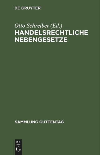 Handelsrechtliche Nebengesetze