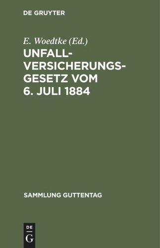 Unfallversicherungsgesetz vom 6. Juli 1884: Gesetz über die Ausdehnung der Unfall- und Krankenversicherung vom 28. Mai 1885