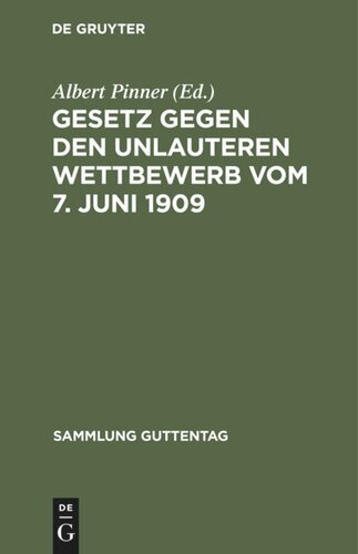 Gesetz gegen den unlauteren Wettbewerb vom 7. Juni 1909