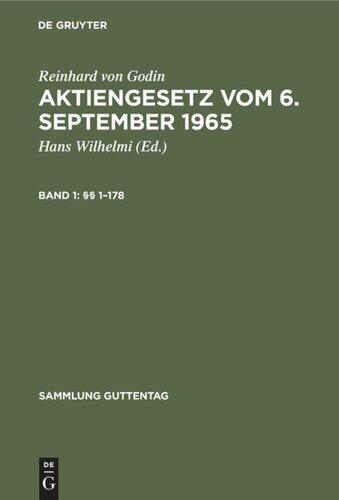 Aktiengesetz vom 6. September 1965: Band 1 §§ 1–178