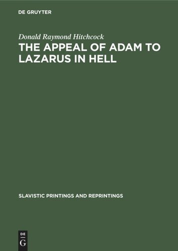 The Appeal of Adam to Lazarus in Hell