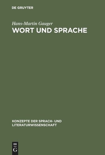 Wort und Sprache: Sprachwissenschaftliche Grundfragen