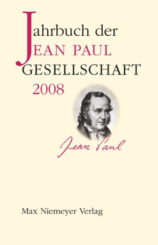 Jahrbuch der Jean-Paul-Gesellschaft: Band 43 2008