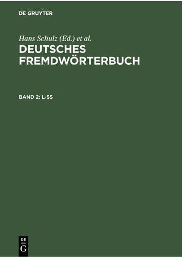 Deutsches Fremdwörterbuch: Band 2 L-ß