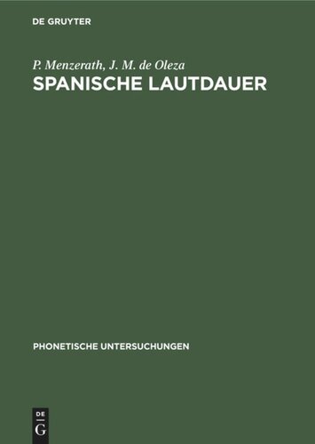 Spanische Lautdauer: Eine experimentelle Untersuchung