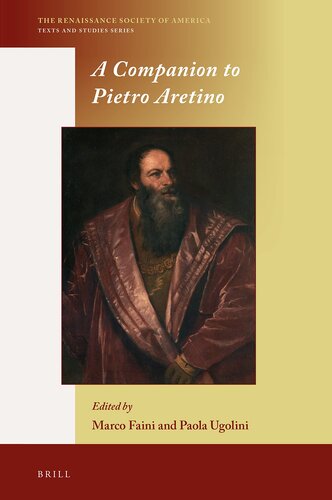 A Companion to Pietro Aretino (The Renaissance Society of America, 18)