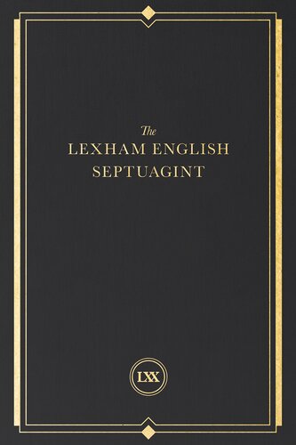 The Lexham English Septuagint: A New Translation