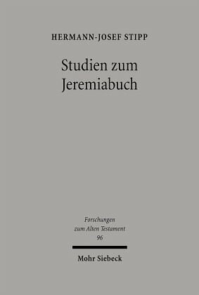 Studien zum Jeremiabuch: Text und Redaktion