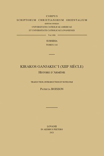 Kirakos Ganjakec'i (XIII Siecle): Histoire d'Armenie