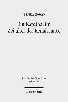 Ein Kardinal im Zeitalter der Renaissance: Die Karriere des Giovanni di Castiglione (ca. 1413-1460). Dissertationsschrift