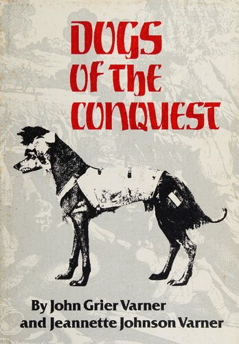 Dogs of the Conquest