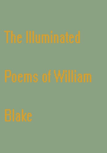 The Illuminated Poems of William Blake